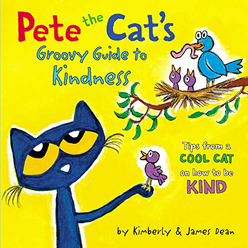 Book Pete the Cat’s Groovy Guide to Kindness free