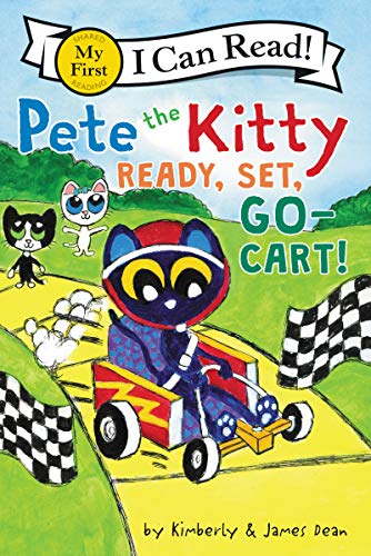 Book Pete the Kitty: Ready, Set, Go-Cart! (My First I Can Read) free