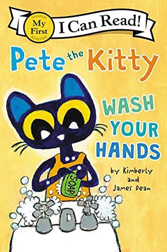 Book Pete the Kitty: Wash Your Hands (My First I Can Read) free