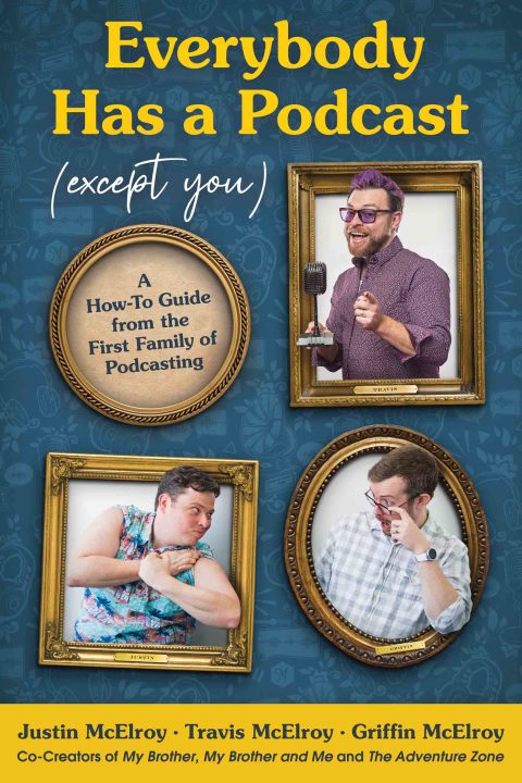 Book Everybody Has a Podcast (Except You) free