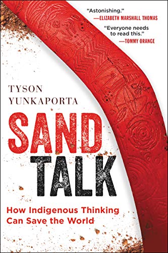 Book Sand Talk: How Indigenous Thinking Can Save the World free