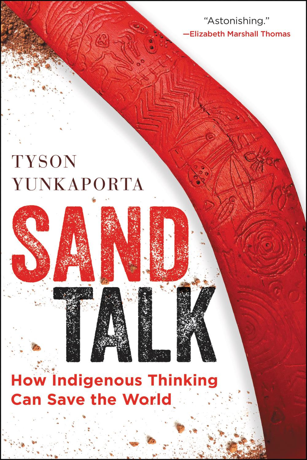 Book Sand Talk: How Indigenous Thinking Can Save the World free