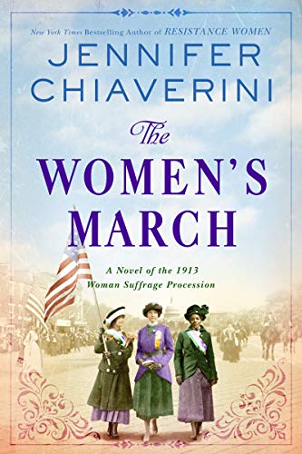 Book The Women's March: A Novel of the 1913 Woman Suffrage Procession free