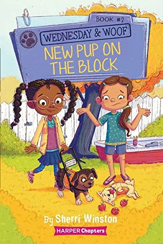Book Wednesday and Woof #2: New Pup on the Block (HarperChapters) free