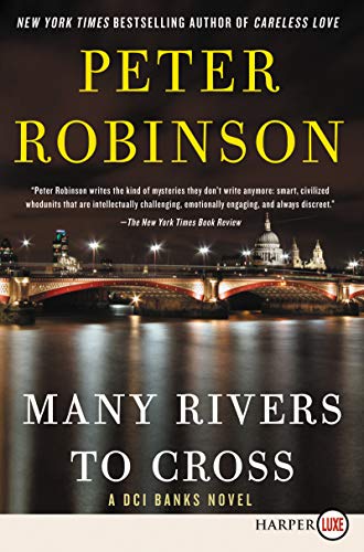 Book Many Rivers to Cross: A DCI Banks Novel (Inspector Banks Novels, 26) free