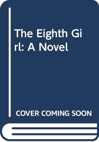 Book The Eighth Girl: A Novel free