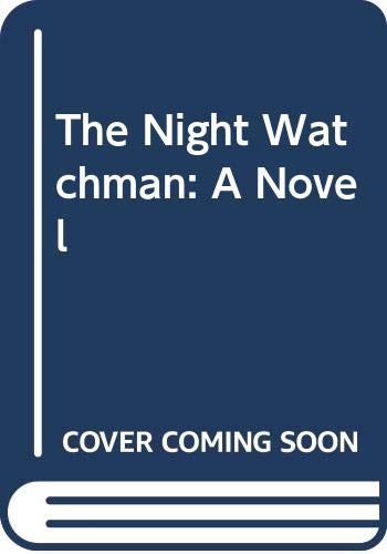 Book The Night Watchman: A Novel free