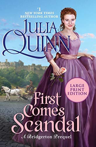 Book First Comes Scandal: A Bridgerton Prequel (A Bridgerton Prequel, 4) free