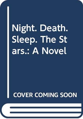 Book Night. Sleep. Death. The Stars.: A Novel free