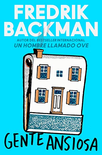 Book Anxious People \ Gente ansiosa (Spanish edition) free