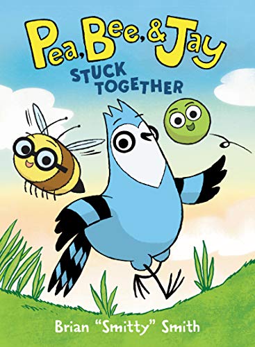 Book Pea, Bee, & Jay #1: Stuck Together free