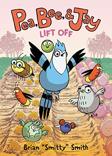 Book Pea, Bee, & Jay #3: Lift Off free
