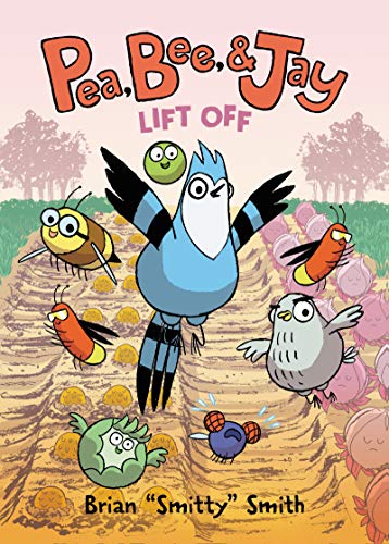 Book Pea, Bee, & Jay #3: Lift Off free