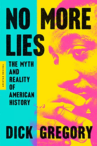 Book No More Lies: The Myth and Reality of American History free