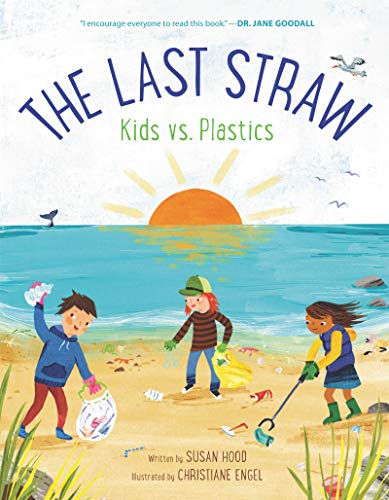 Book The Last Straw: Kids vs. Plastics free