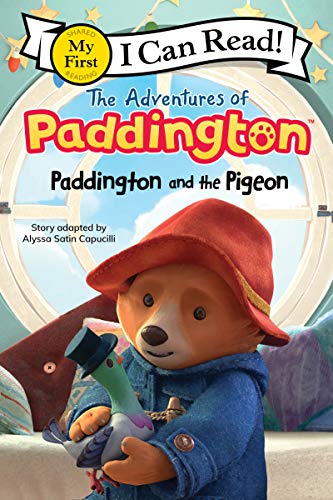 Book The Adventures of Paddington: Paddington and the Pigeon (My First I Can Read) free