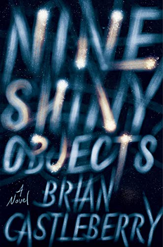 Book Nine Shiny Objects: A Novel free
