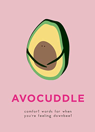 Book AvoCuddle: Comfort Words for When You're Feeling Downbeet free