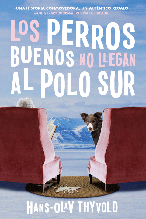 Book Good Dogs Don't Make It to the S Pole \ Los perros buenos no llegan al Polo free