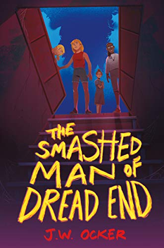 Book The Smashed Man of Dread End free