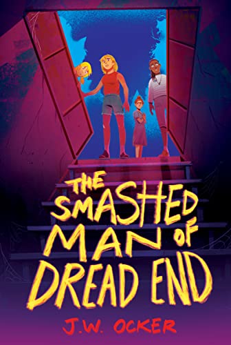 Book The Smashed Man of Dread End free