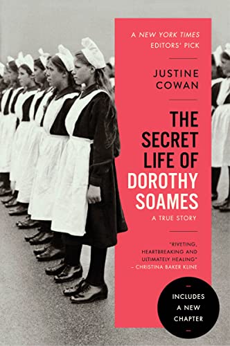 Book The Secret Life of Dorothy Soames: A True Story free