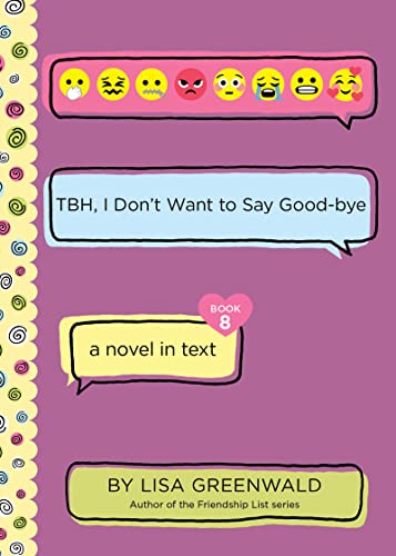 Book TBH #8: TBH, I Don’t Want to Say Good-bye free