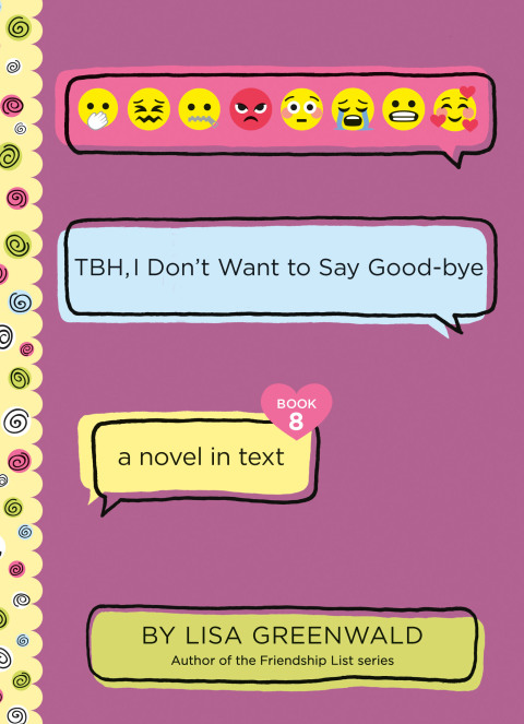 Book TBH #8: TBH, I Don't Want to Say Good-bye free