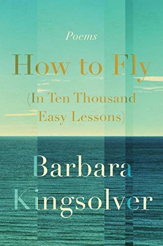 Book How to Fly (In Ten Thousand Easy Lessons): Poetry free