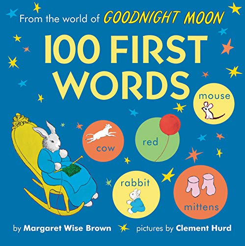 Book From the World of Goodnight Moon: 100 First Words free