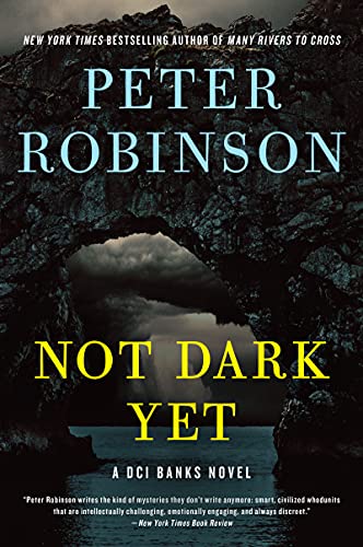 Book Not Dark Yet: A DCI Banks Novel (Inspector Banks Novels, 27) free