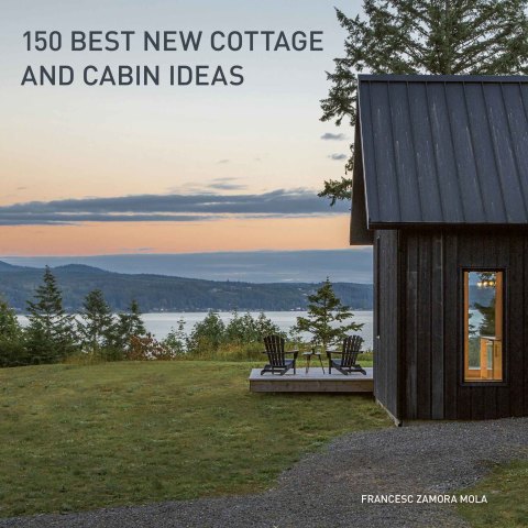 Book 150 Best New Cottage and Cabin Ideas free