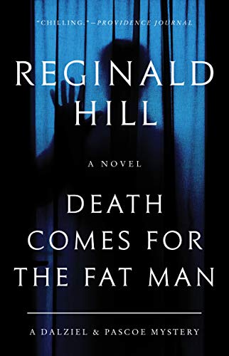 Book Death Comes for the Fat Man: A Dalziel and Pascoe Mystery (Dalziel and Pascoe, 22) free