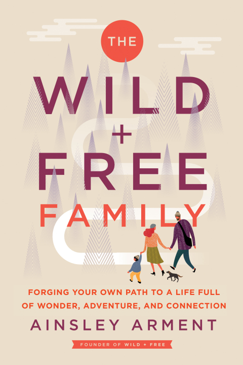 Book The Wild and Free Family free