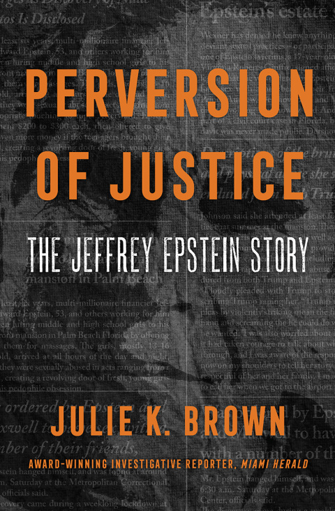 Book Perversion of Justice: The Jeffrey Epstein Story free