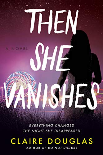 Book Then She Vanishes: A Novel free