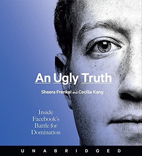 Book An Ugly Truth CD: Inside Facebook's Battle for Domination free