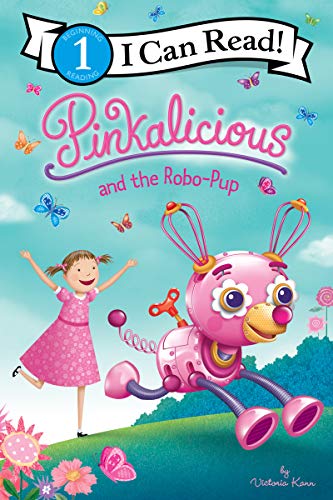 Book Pinkalicious and the Robo-Pup (I Can Read Level 1) free