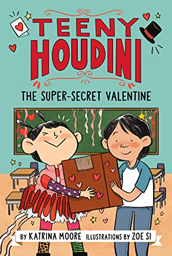 Book Teeny Houdini #2: The Super-Secret Valentine free