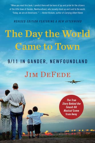 Book The Day the World Came to Town Updated Edition: 9/11 in Gander, Newfoundland free