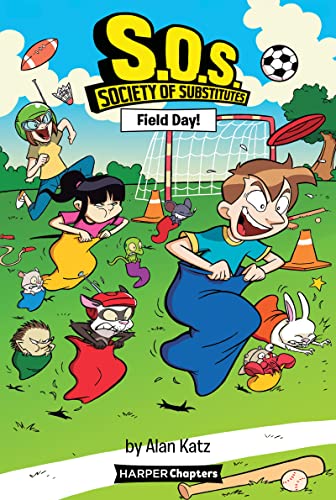 Book S.O.S.: Society of Substitutes #6: Field Day! free