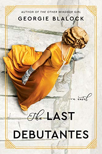 Book The Last Debutantes: A Novel free