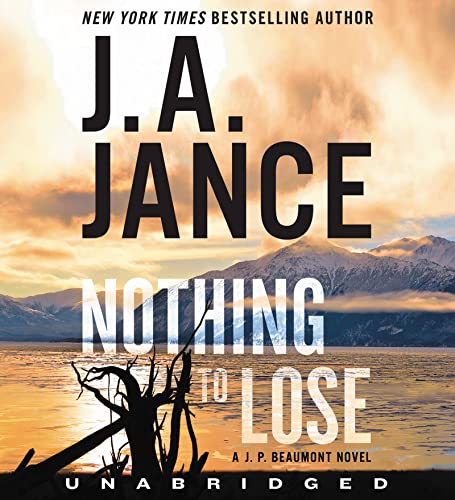 Book Nothing to Lose CD: A J.P. Beaumont Novel (The J. P. Beaumont) free