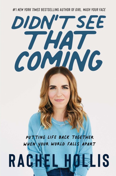 Book Didn't See That Coming: Putting Life Back Together When Your World Falls Apart free