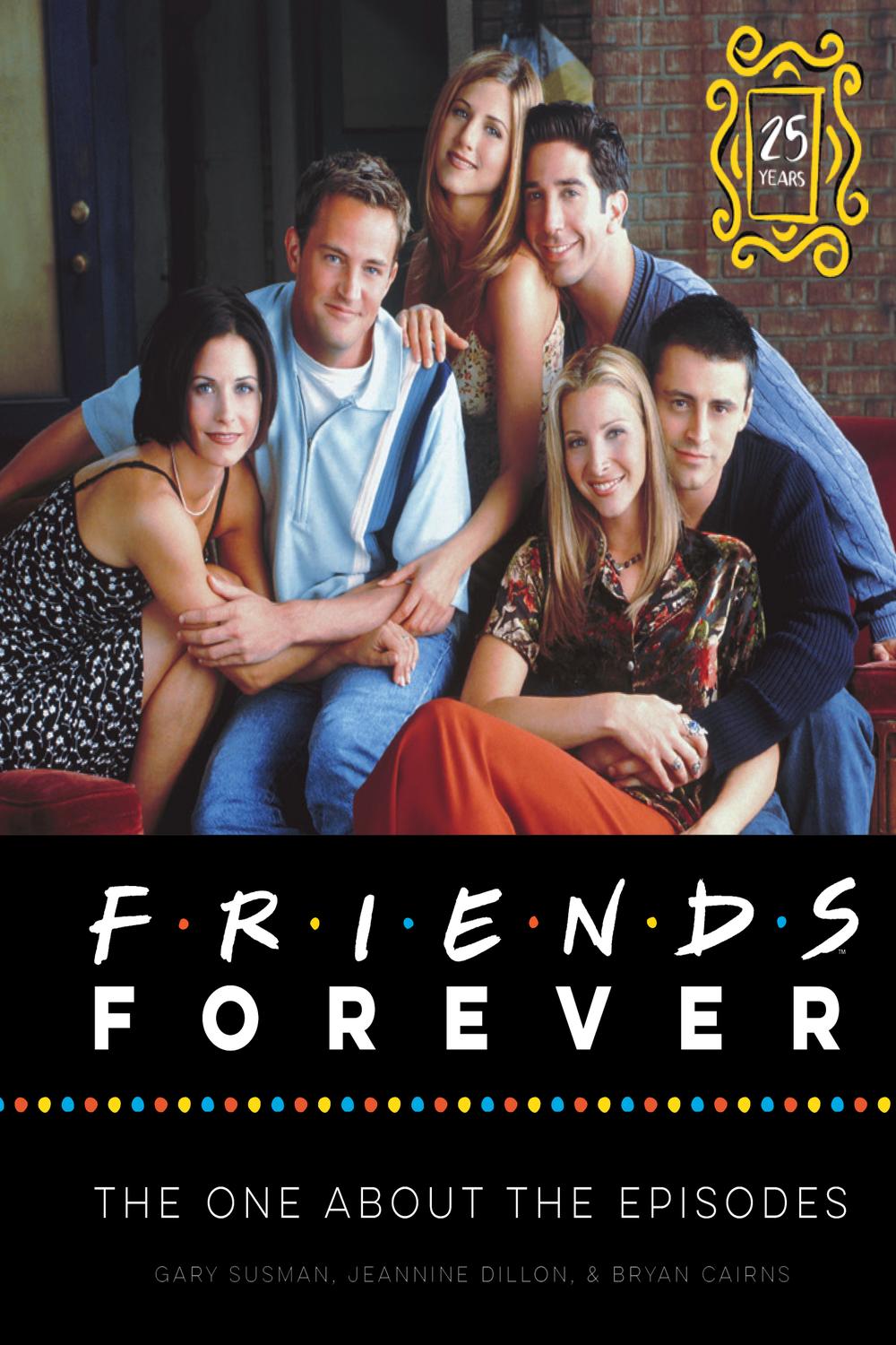 Book Friends Forever [25th Anniversary Ed]: The One About the Episodes free