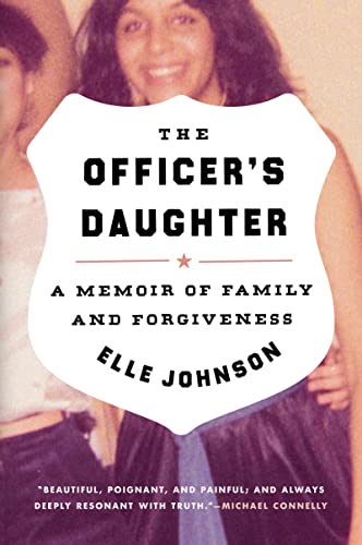Book The Officer's Daughter: A Memoir of Family and Forgiveness free
