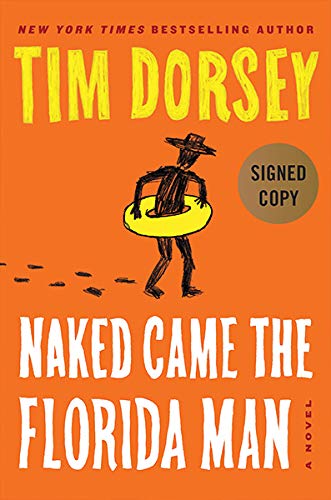 Book *Autographed Signed Copy* Naked Came the Florida Man - free