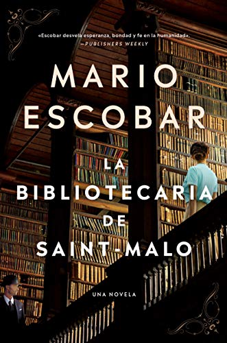 Book The Librarian of Saint-Malo \ La bibliotecaria de Saint-Malo (Spanish edition) free