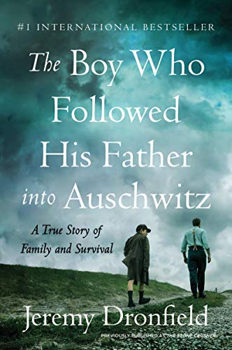 Book The Boy Who Followed His Father into Auschwitz: A True Story of Family and Survival free