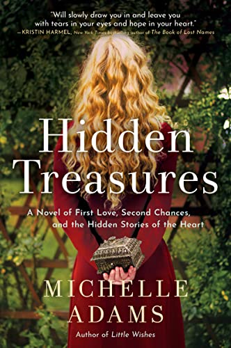 Book Hidden Treasures: A Novel of First Love, Second Chances, and the Hidden Stories of the Heart free